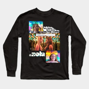 Zola Love! Long Sleeve T-Shirt